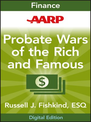 cover image of AARP Probate Wars of the Rich and Famous
